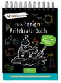 Mein Ferien-Kritzkratz-Buch