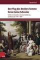 Den Flug Des Denkers Hemme Ferner Keine Schranke: Schiller in Schweden Zwischen Aufklarung Und Romantik 1790-1809