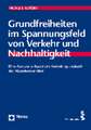 Grundfreiheiten im Spannungsfeld von Verkehr und Nachhaltigkeit