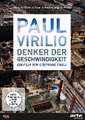 Paul Virilio - Denker der Geschwindigkeit