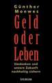 Geld oder Leben