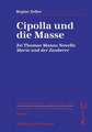 Cipolla und die Masse