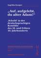 "Auf, aufgelebt, du alter Adam!" 'Schuld' in der deutschsprachigen Komödie des 18. und frühen 19. Jahrhunderts