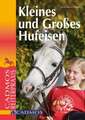 Kleines und Großes Hufeisen