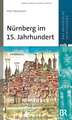 Nürnberg im 15. Jahrhundert