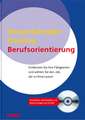 Berufsorientierung: Training Berufsfindung