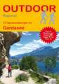 23 Tageswanderungen am Gardasee