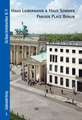 Haus Liebermann & Haus Sommer Pariser Platz Berlin