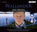 Wallander. Fünf Hörspiele. 2. Staffel