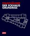 Der Eckhausgrundriss – Stadthäuser