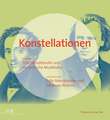 Konstellationen. Symposion - Ausstellung - Katalog