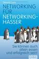 Networking für Networking-Hasser