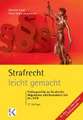 Strafrecht - leicht gemacht®