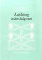 Dahlemer Vorlesungen VIII. Begriff der Aufklärung in den Religionen und der Religionswissenschaft
