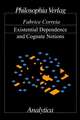 Existential Dependence and Cognate Notions