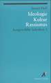 Ausgewählte Schriften 1. Ideologie, Kultur, Rassismus