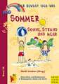 Sommer, Sonne, Strand und mehr