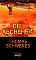 Die Abdreher