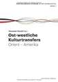 Ost-westliche Kulturtransfers