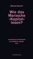 Wie das Marxsche Kapital lesen? Bd. 2