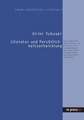 Literatur Und Persoenlichkeitsentwicklung: Eine Empirische Untersuchung Zur Erfassung Des Zusammenhangs Zwischen Literarischem Lesen Und Emotionaler I