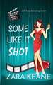 Some Like It Shot (Movie Club Mysteries, Book 6)