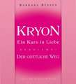 Kryon - Ein Kurs in Liebe 2