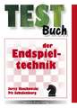 Testbuch der Endspieltechnik