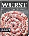 BEEF! WURST