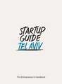 Startup Guide Tel Aviv