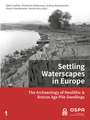 Settling waterscapes in Europe