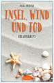 Insel, Wind und Tod