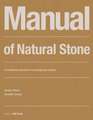 Manual of Natural Stone – A traditional material in a contemporary context