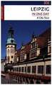 Leipzig in One Day