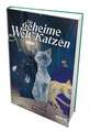 Die geheime Welt der Katzen