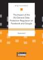 The Impact of the EU-General Data Protection Regulation on Facebook and Google