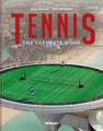 Tennis - The Ultimate Book