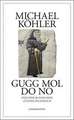 Gugg mol do no