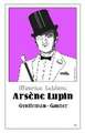 Arsène Lupin - Gentleman-Gauner