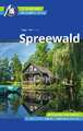 Spreewald Reiseführer Michael Müller Verlag