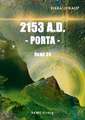 2153 A.D. - Porta -