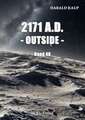 2171 A.D. - Outside -