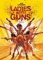 Ladies with Guns. Band 2