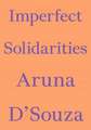 Imperfect Solidarities
