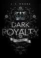 Dark Royalty