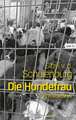 Die Hundefrau