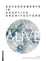 ALIVE: Advancements in adaptive architecture