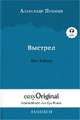 Vystrel / Der Schuss (Buch + Audio-CD) - Lesemethode von Ilya Frank - Zweisprachige Ausgabe Russisch-Deutsch