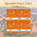 Spanish Fairy Tales Collection (with free audio download link)