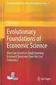 Evolutionary Foundations of Economic Science: How Can Scientists Study Evolving Economic Doctrines from the Last Centuries?